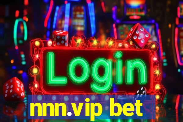 nnn.vip bet